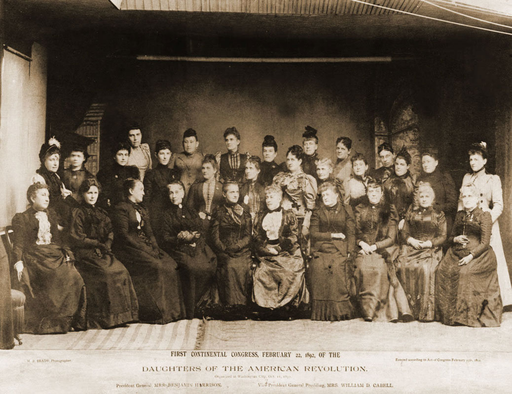 The Daughters of the American Revolution in 1892.