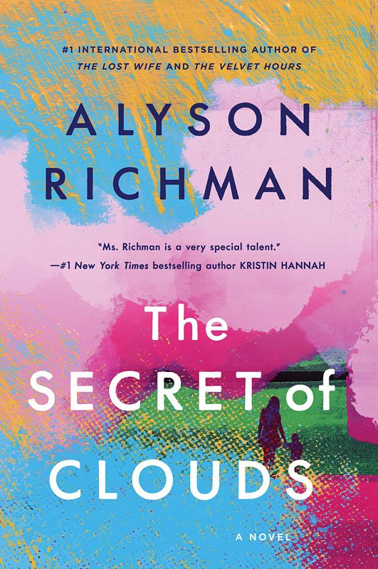 The Secret of Clouds by bestselling author Alyson Richman.