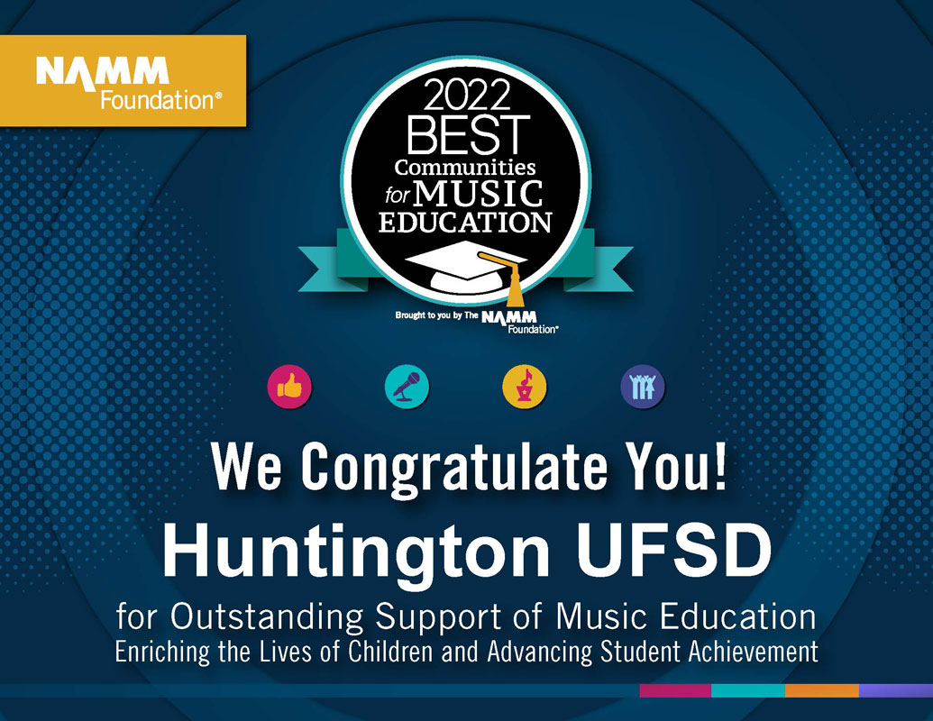 Huntington UFSD's music program has been recognized as one of the best in the USA.